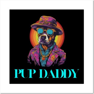 "Pup Daddy" Funny T-shirt Posters and Art